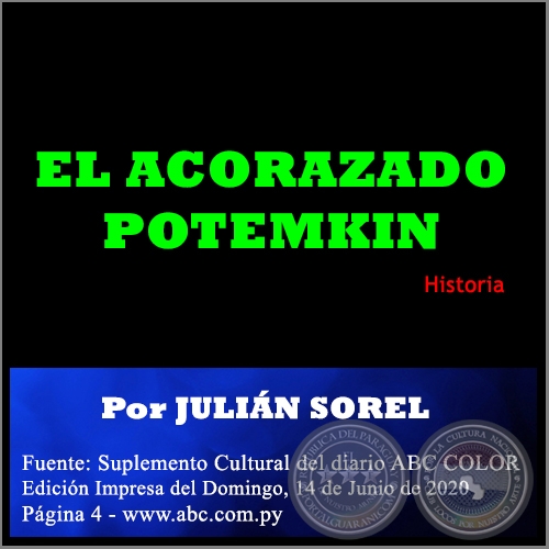 EL ACORAZADO POTEMKIN - Por JULIN SOREL - Domingo, 14 de Junio de 2020